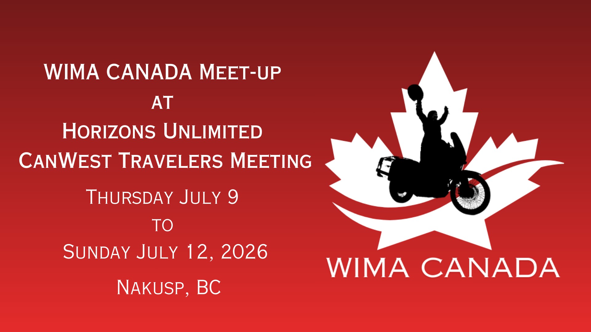 WIMA Canada Meet-Up @ Horizons Unlimited CanWest Travelers Meeting
