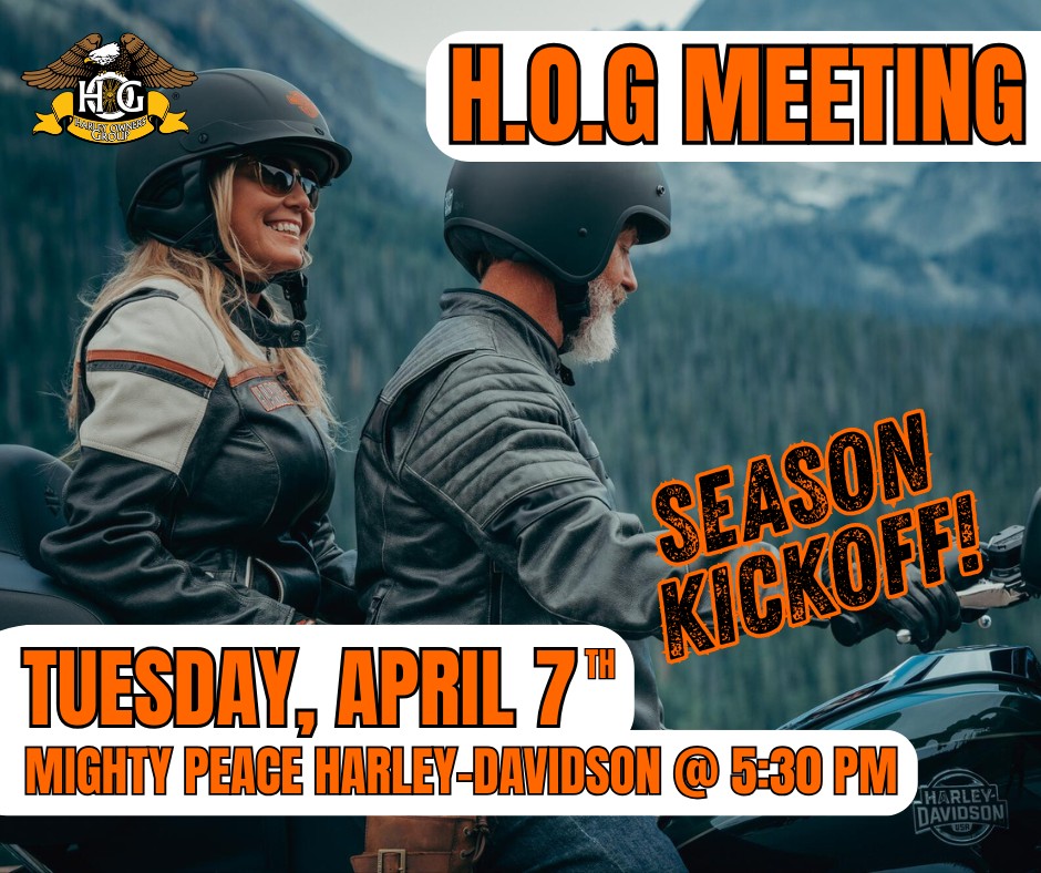 H.O.G. Season Kickoff Meeting